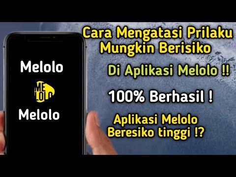 Cara Mengatasi Perilaku Berisiko Di Aplikasi Melolo Dengan Mudah Dan Efektif