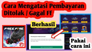Cara Mengatasi Ff Pembayaran Ditolak dan Atasi Top Up Ff Tidak Bisa