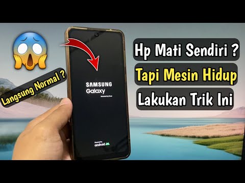 Mengatasi Layar Mati Pada HP Samsung Meski Mesin Hidup