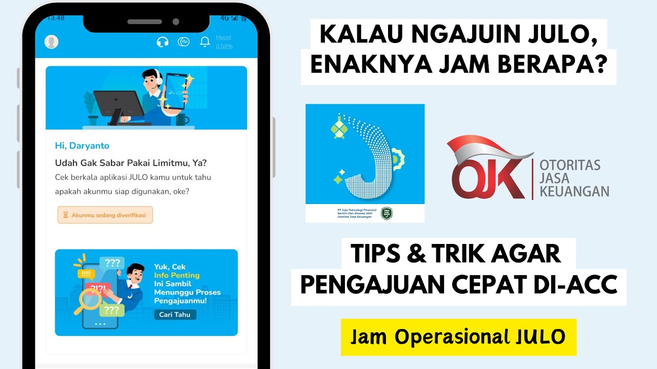 Mengungkap Jam Kerja Pinjol JULO untuk Pengajuan Cepat dan Di ACC