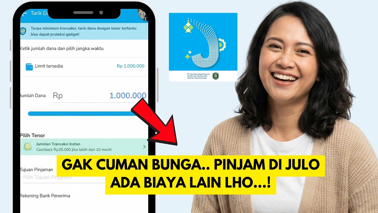 Rincian Biaya Pinjaman di Aplikasi JULO Apa yang Harus Diketahui?